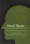 Mind Power: Thought Techniques for High-Powered Trading